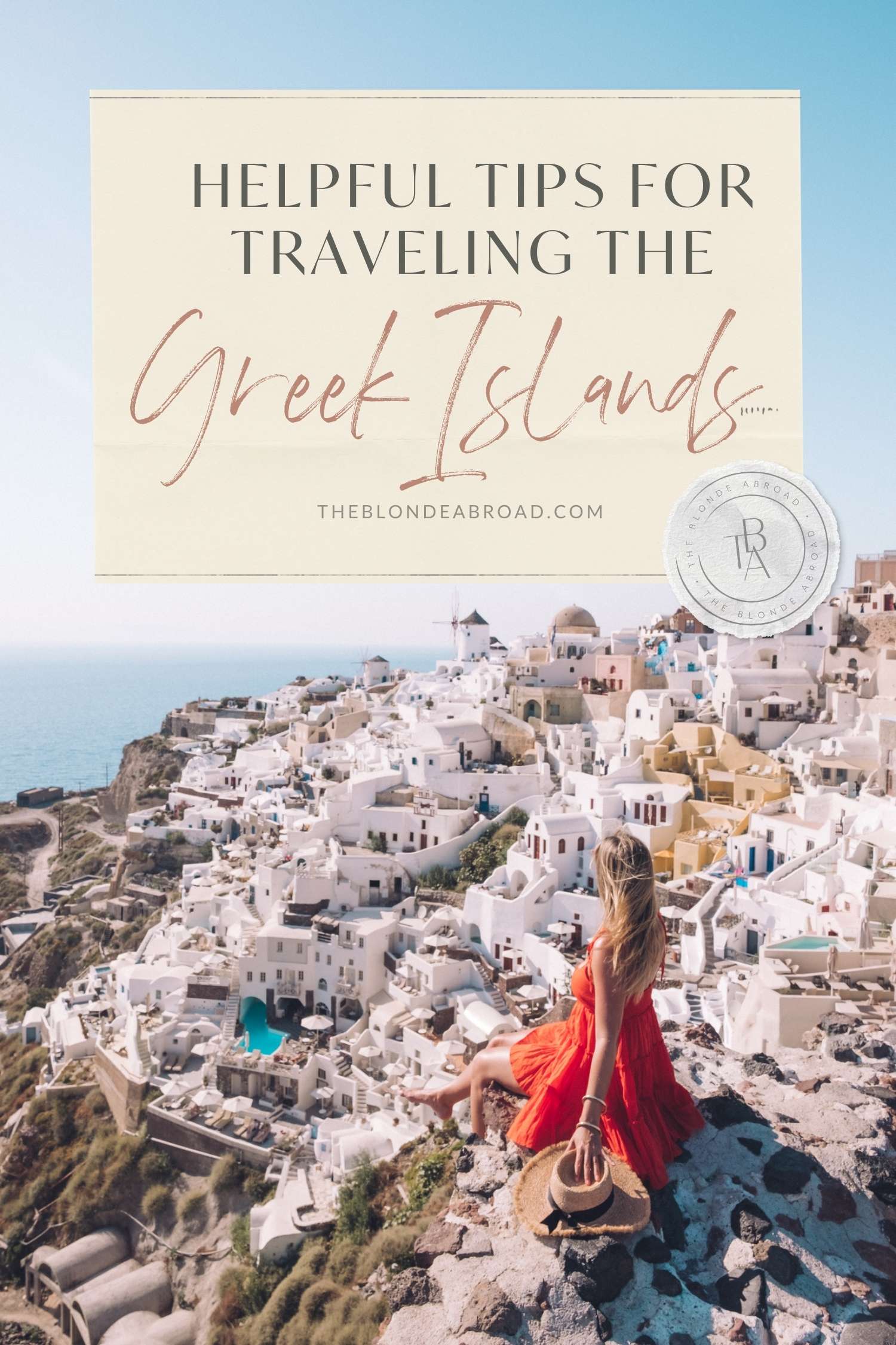 Helpful Tips For Traveling the Greek Islands
