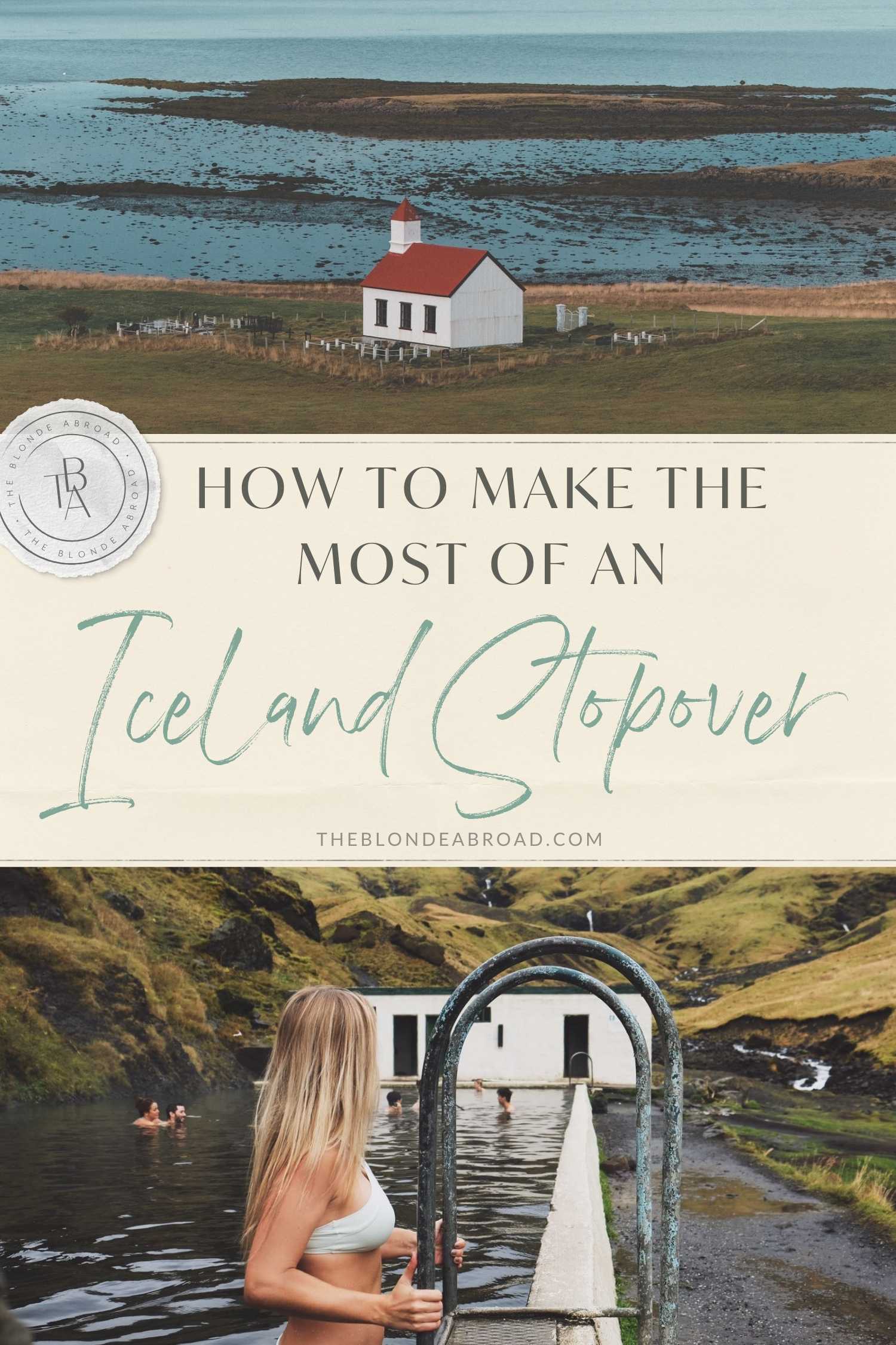 How to Make the Most of an Iceland Stopover