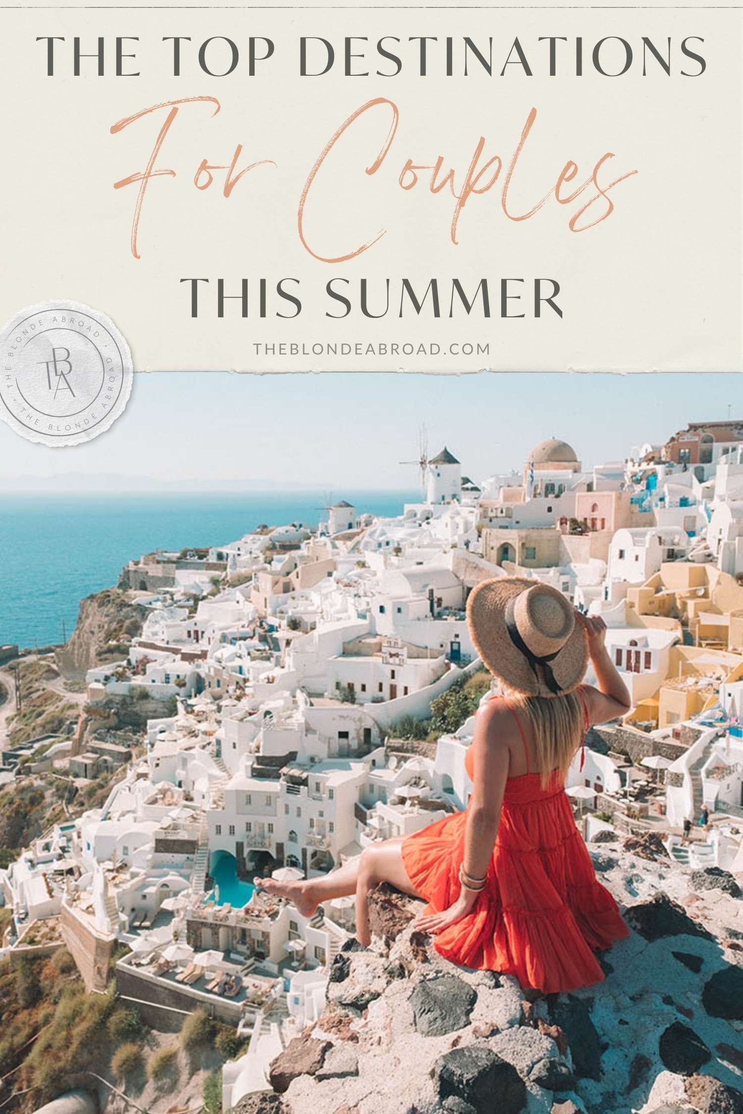 The Top Destinations for Couples this Summer