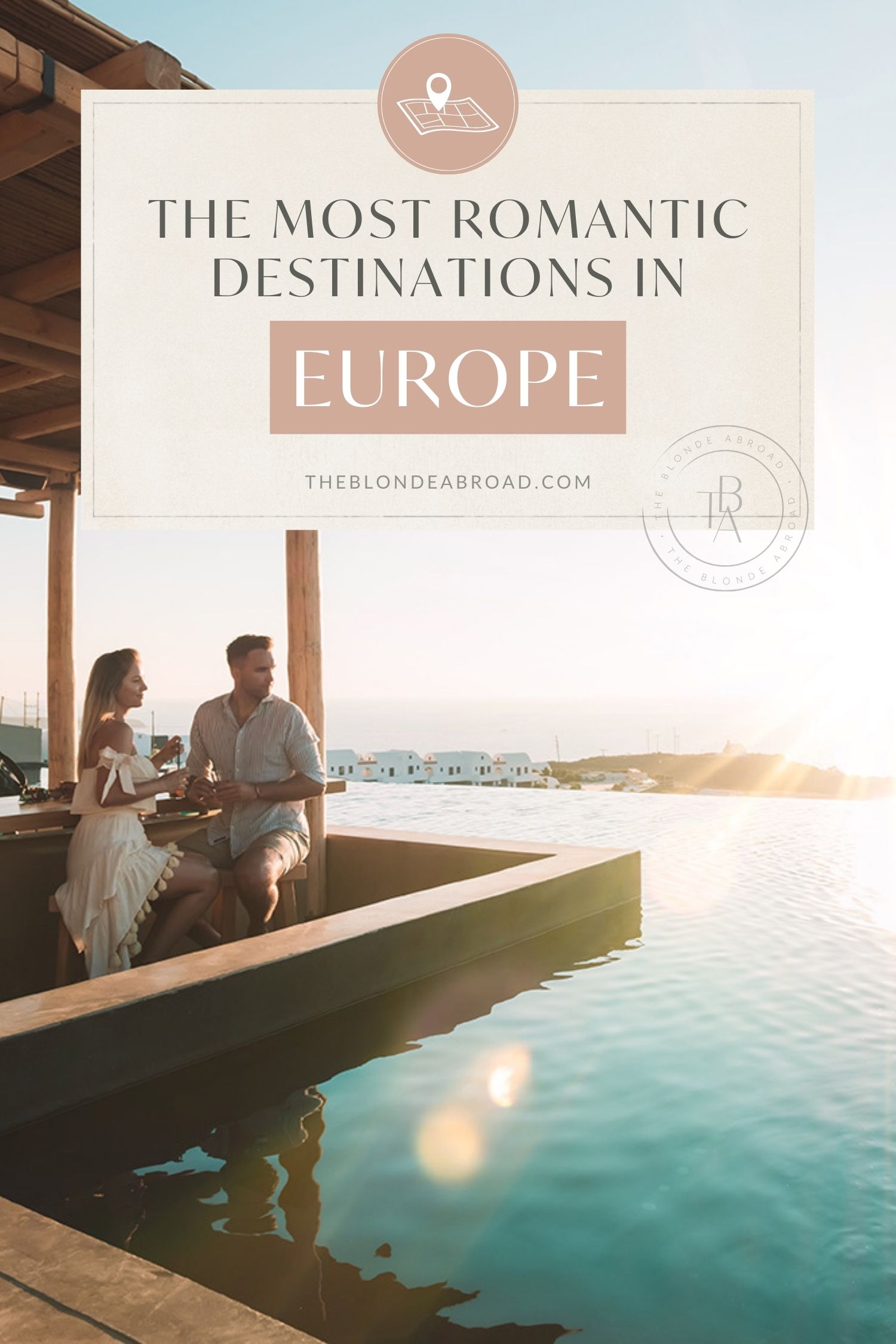 The Most Romantic Destinations in Europe