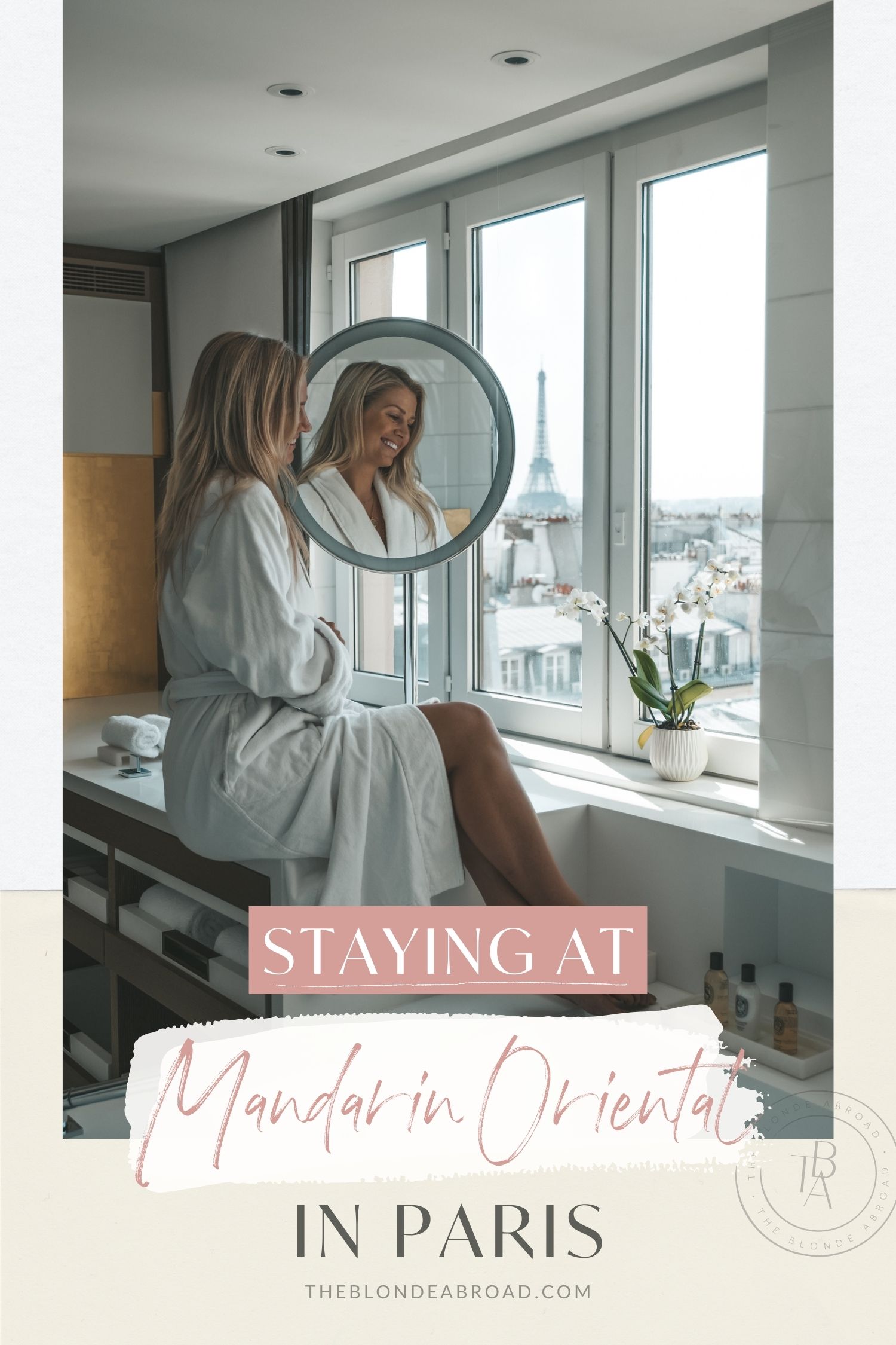 Staying at Mandarin Oriental Paris