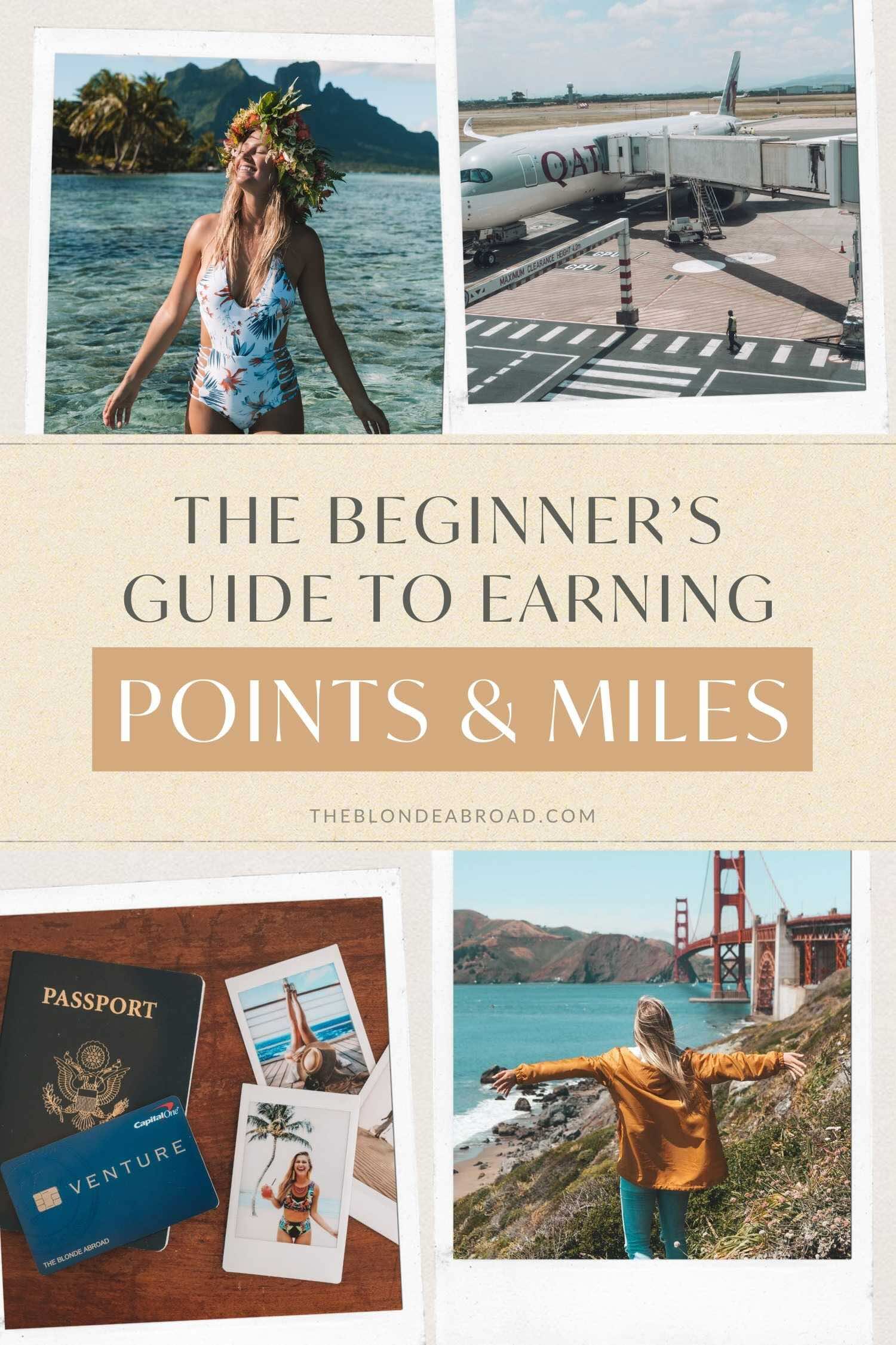 The Beginner’s Guide to Earning Points and Miles