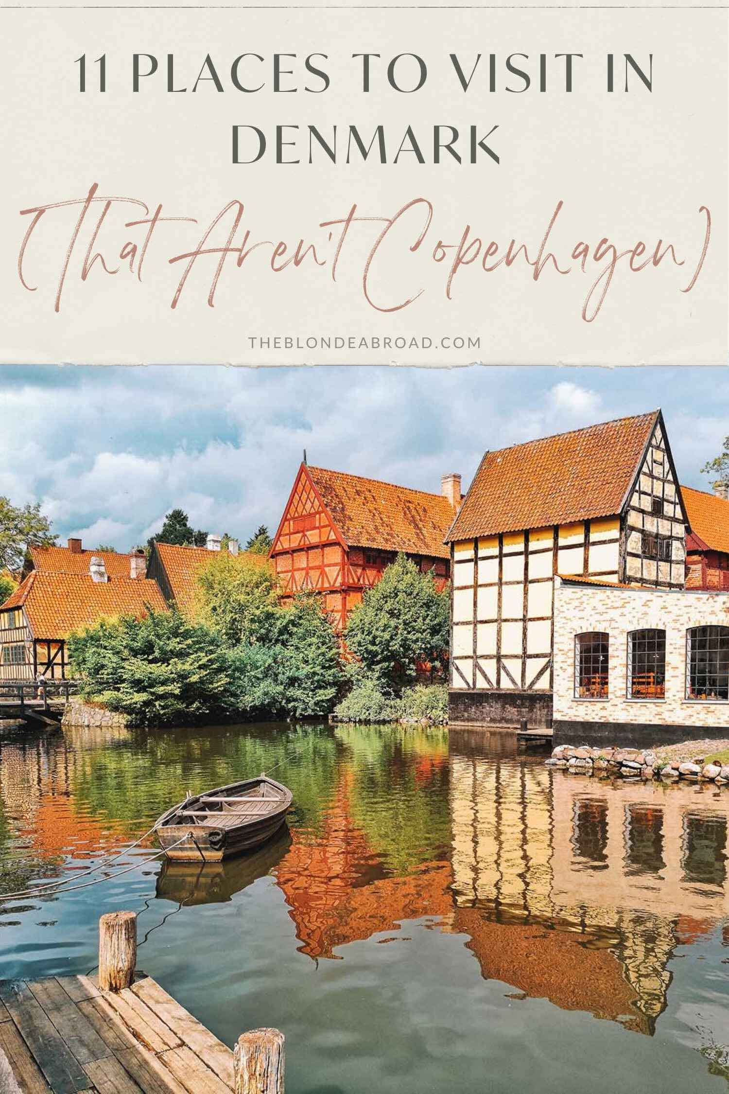 11 Places to Visit in Denmark (That Aren’t Copenhagen) 