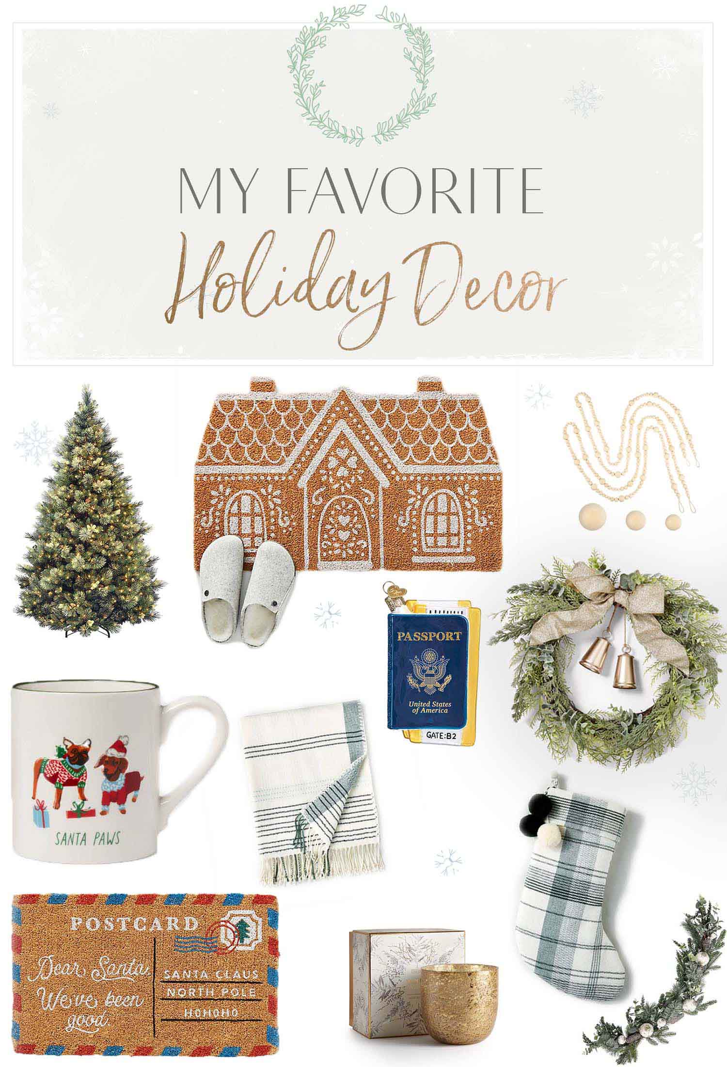 My Favorite Holiday Decor