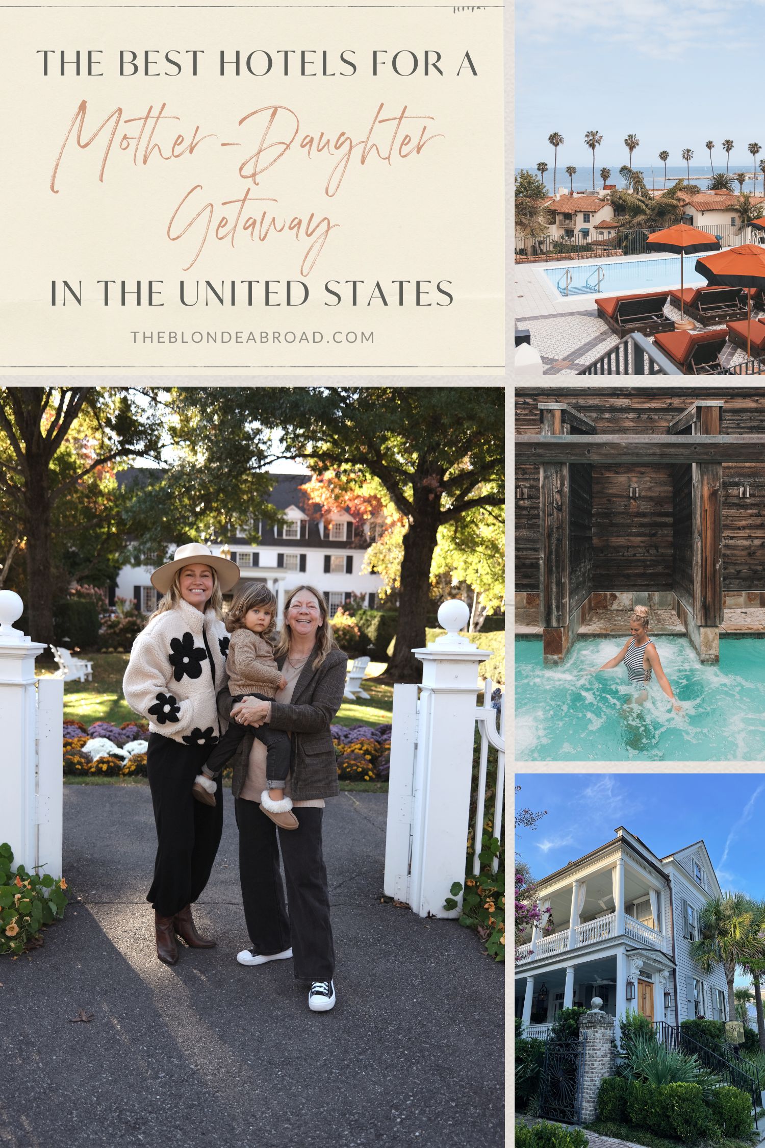 Best hotels for mother-daughter getaway in the United States