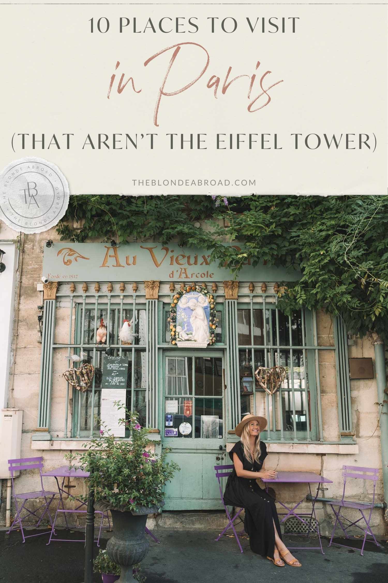 10 Places to Visit in Paris (That Aren’t the Eiffel Tower)