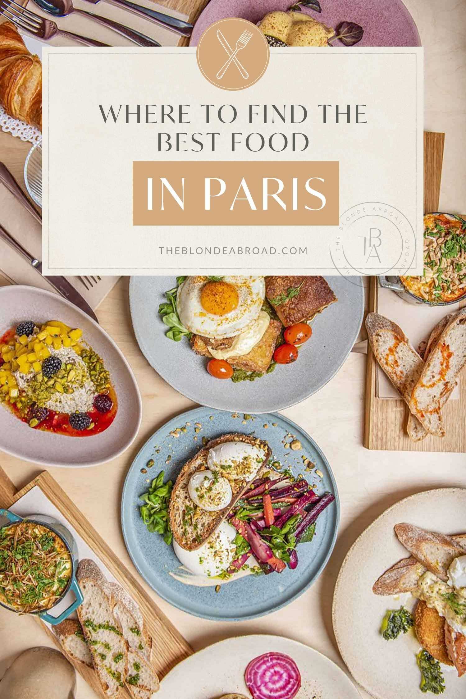 Where to Find the Best Food in Paris
