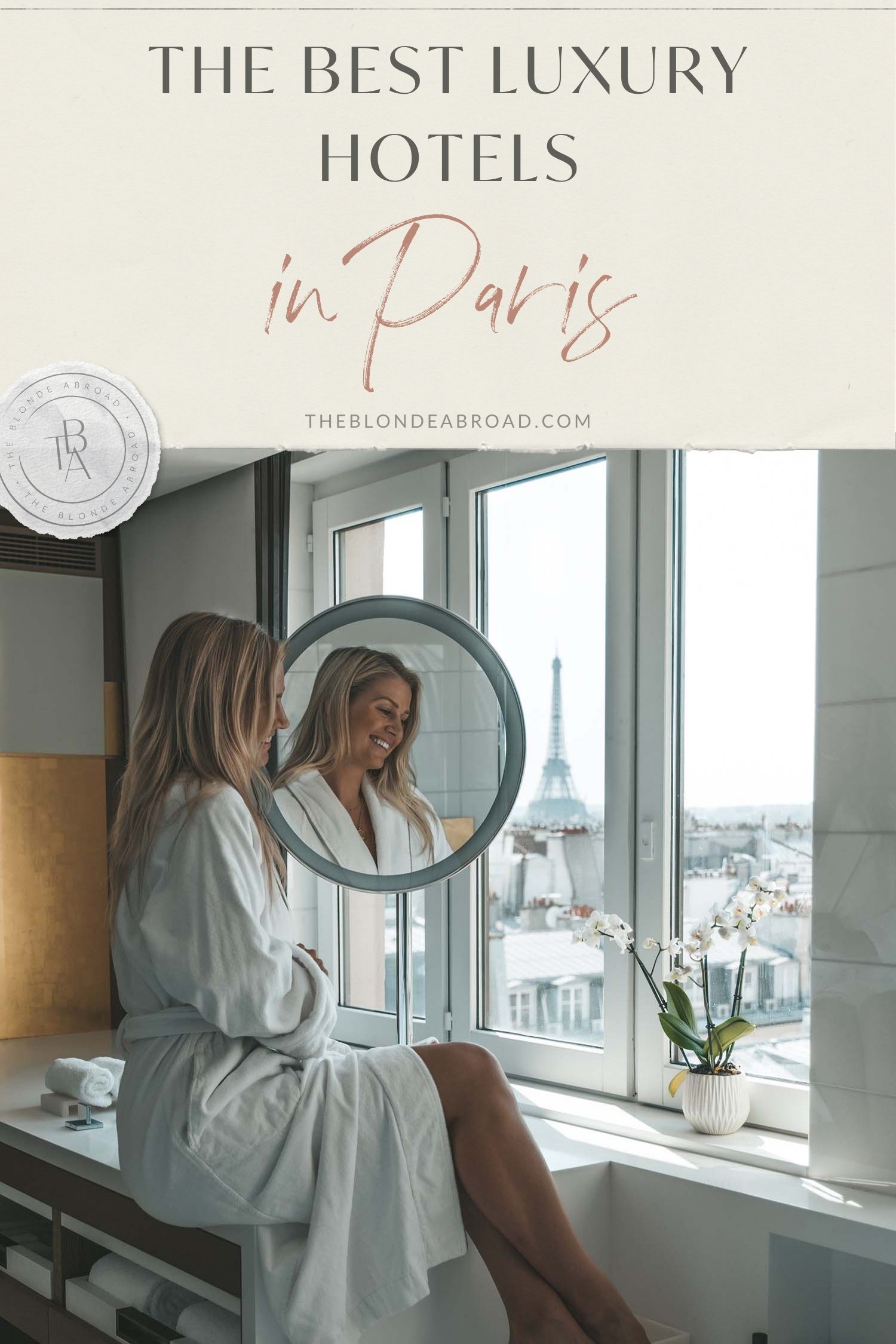 The Best Luxury Hotels in Paris